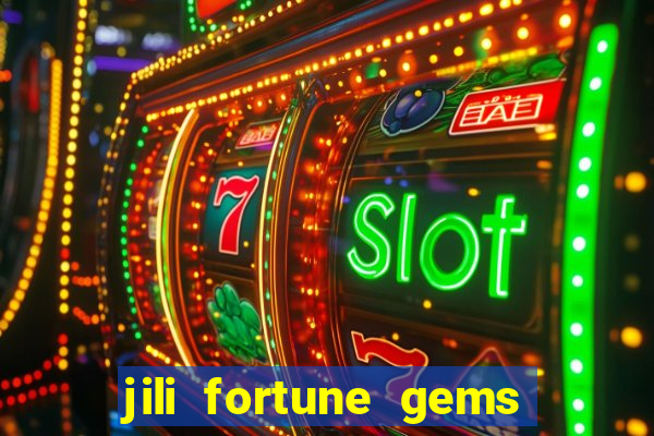 jili fortune gems 2 demo